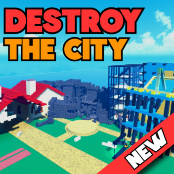 Destroy The City (NEW)