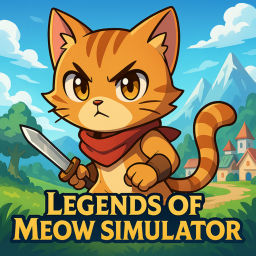(ALPHA) 🐾 Legends of Meow Simulator 🐾