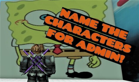 Name the Characters for Admin! *BADGES*