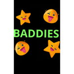 The BADDIES YA