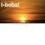 I-Boba!