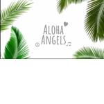 •Aloha•Angels•