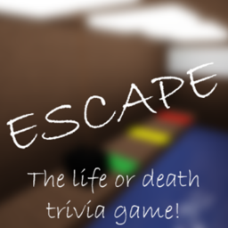 Escape!