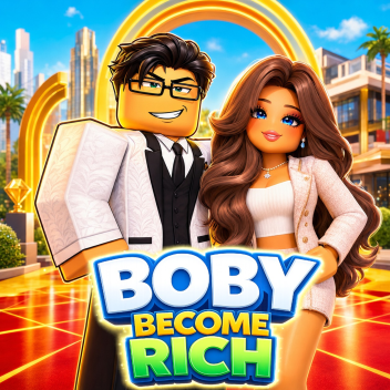 Boby Become Rich [BETA] 