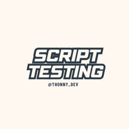 Script Testing