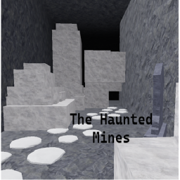The haunted mines
