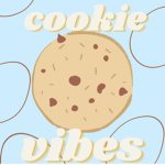 -Cookie Vibes-
