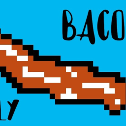 Bacon only!