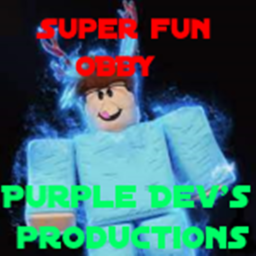 Super Fun Obby!