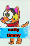 Catty timmy, tyler and snowi fans!!