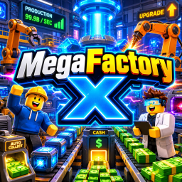 MegaFactory X