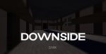DOWNSlDE
