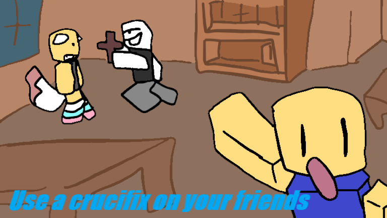 [VC & CAMERA] Use a crucifix on your friends screenshot 1