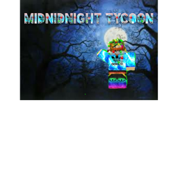 MidNight Tycoon