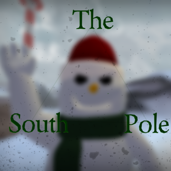 ❄️The South Pole🎁Showcase
