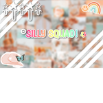 - silly squad -