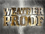 Weather Proof ~ TWC