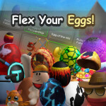 Flex Your Eggs!🥚