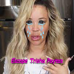 Escape Trisha Paytas