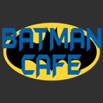 Batman Cafe