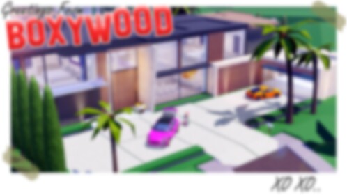 Boxywood 🏠🌴 RP