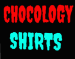 Chocology Shirts