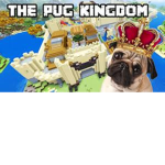 Official Pug Kingdom