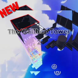 [NEW] The Wallhop Tower 2