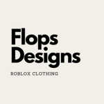Flops Designs