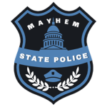 Mayhem State Police