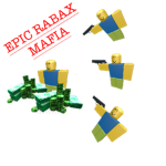 Epic Rabax Mafia
