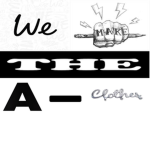 We Make The A-clothes