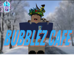 Bubbles Café™