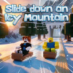 [❄️] Slide Down an Icy Mountain