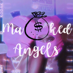 MA$KED ANGEL$ $ELLING