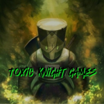 Toxic Knight Games