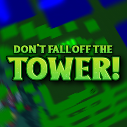 [BETA] Don't fall off the Tower!