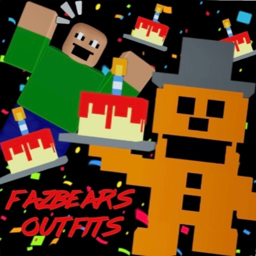 [FNAF Outfits] Fazbear's Outfits 🍕🎈🎉