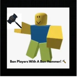 Ban Players With A Ban Hammer! 🔨 icon