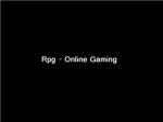 Rpg - Online Gaming