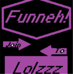 Funneh!