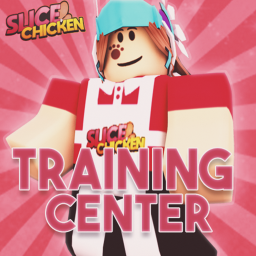[TRAIN] Slice Chicken Training Facility