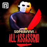 🔪 Sopravvivi all'assassino!
