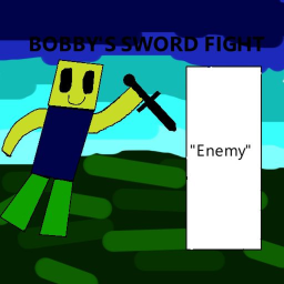 Bobby's Sword Fighting!