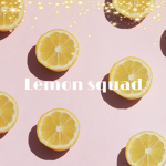 THE LEMON SQUAD.!