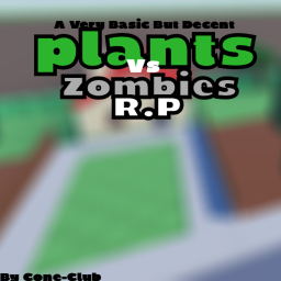 Plants Vs Zombies RP [ALPHA]