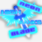 Neon Blade High Ranks