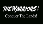 The_Warriors!