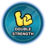Double Strength!