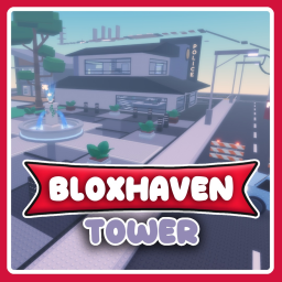 Bloxhaven Tower 🏡